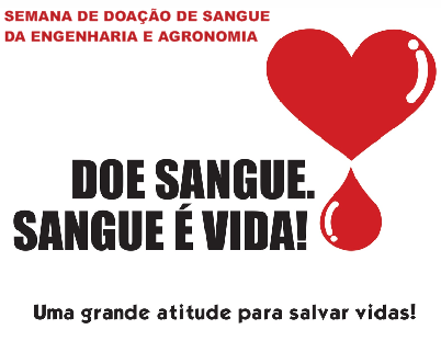 SEMANA DE DOAÇÃO DE SANGUE DA ENGENHARIA E AGRONOMIA